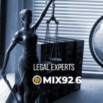 Legal Experts on Mix 92.6 Legal Experts on Mix 92.6